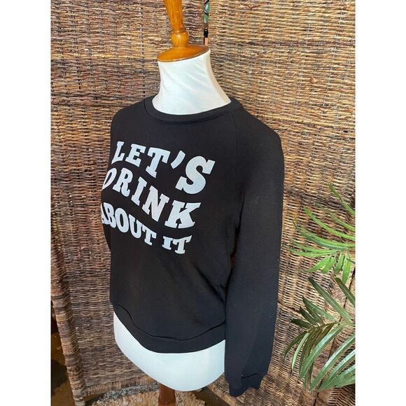Let’s Drink About It Crewneck Sweatshirt S/M - Picture 7 of 8